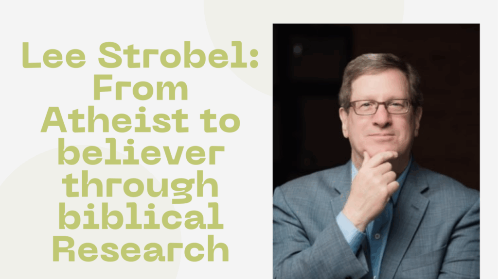 How an atheist went from doubt to faith through biblical research